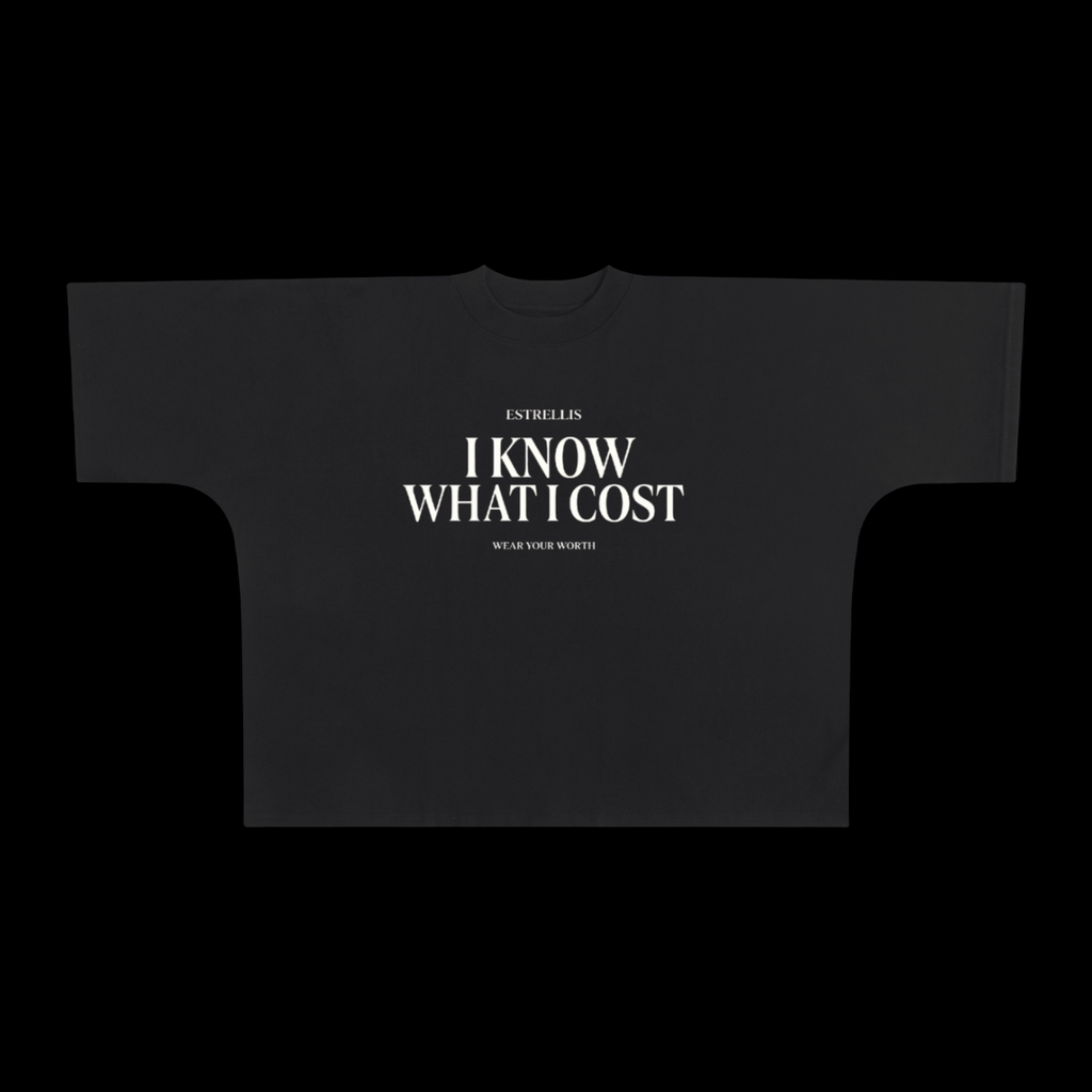 I KNOW WHAT I COST